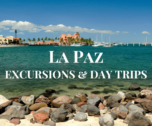 La Paz Excursions & Day Tours