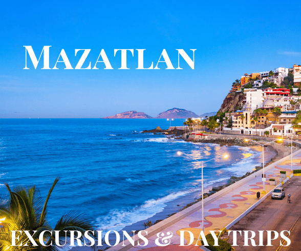 Mazatlan Cruise Excursions and Day Tours