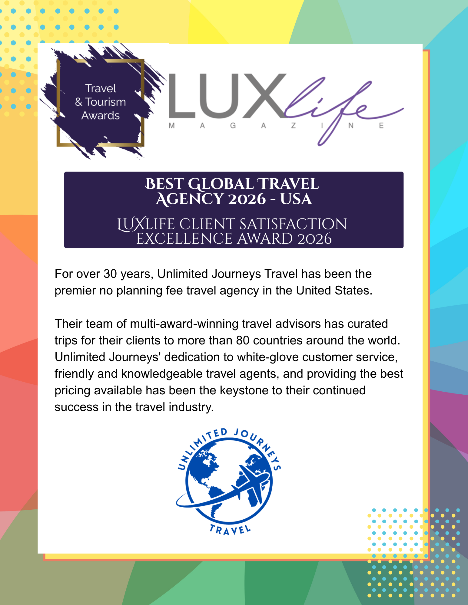 2026 Best Global Travel Agency Award Unlimited Journeys Travel